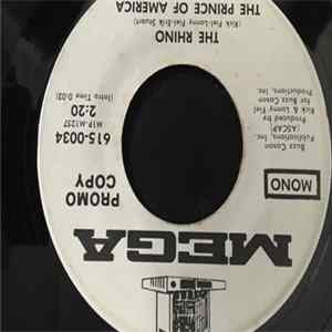 The Prince Of America - The Rhino mp3