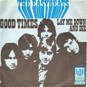 The Easybeats - Good Times mp3