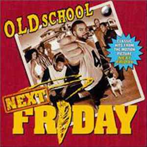 Various - Old School Next Friday (Soundtrack) mp3