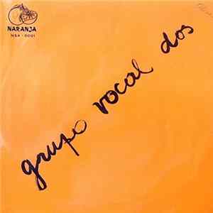 Grupo Vocal Dos - Grupo Vocal Dos mp3