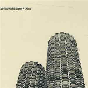 Wilco - Yankee Hotel Foxtrot mp3