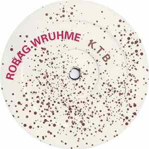 Robag Wruhme - K.T.B. mp3