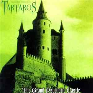 Tartaros - The Grand Psychotic Castle mp3