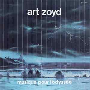 Art Zoyd - Musique Pour L'Odyssée mp3