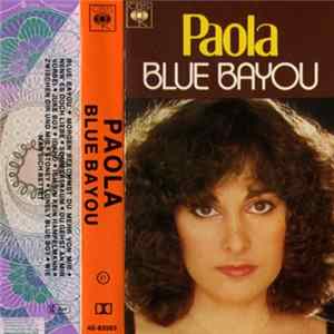 Paola - Blue Bayou mp3