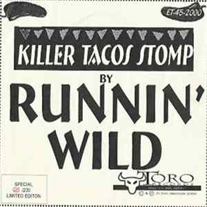 Runnin' Wild - Killer Tacos Stomp mp3
