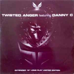 Twisted Anger Featuring Danny C - Take It / The Latin Thing mp3