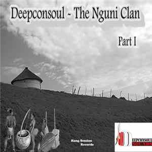 Deepconsoul - The Nguni Clan (Part 1) mp3