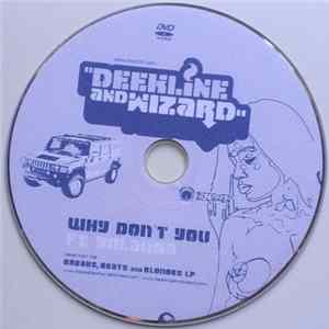 Deekline And Wizard - Why Don't You mp3