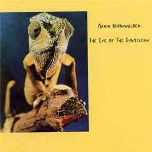 Mario Schönwälder - The Eye Of The Chameleon mp3