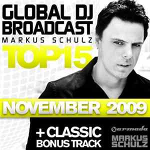 Markus Schulz - Global DJ Broadcast Top 15 - November 2009 mp3