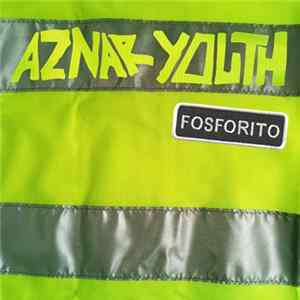 Aznar Youth - Fosforito mp3