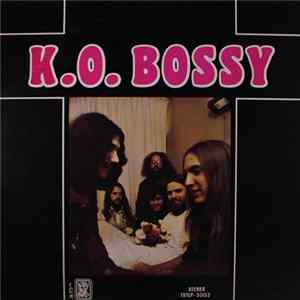 K.O.Bossy - K.O.Bossy mp3