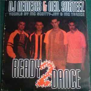 DJ Nemesis & Neil Surteez - Ready 2 Dance mp3
