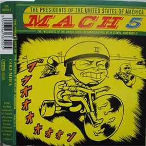 The Presidents Of The United States Of America - Mach 5 mp3