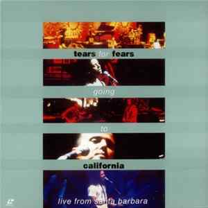 Tears For Fears - Going To California mp3