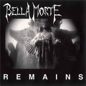 Bella Morte - Remains mp3