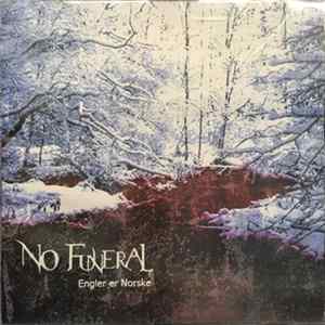 No Funeral - Engler Er Norske mp3