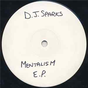 DJ Sparks - Mentalism EP mp3
