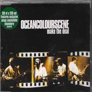 OceanColourScene - Make The Deal mp3