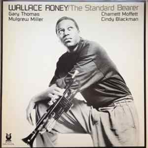 Wallace Roney - The Standard Bearer mp3