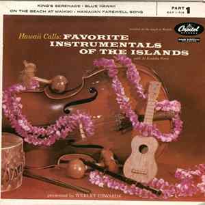 Al Kealoha Perry presented by Webley Edwards - Hawaii Calls: Favorite Instrumentals Of The Islands Part 1 mp3