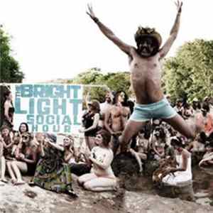 Bright Light Social Hour, The - The Bright Light Social Hour mp3