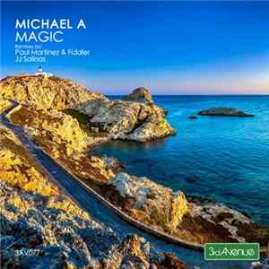 Michael A - Magic mp3