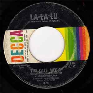 The Cats Meow - La La Lu / Confusion mp3