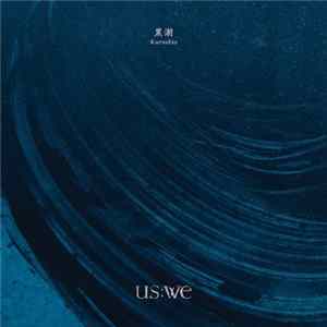 US:WE - 黑潮 / Kuroshio mp3