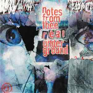 Various - Notes From Thee Real Underground mp3