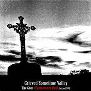 Grieved Sometime Valley - The Goat (Torments in Red) mp3