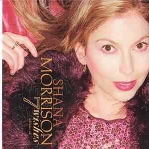 Shana Morrison - 7 Wishes mp3