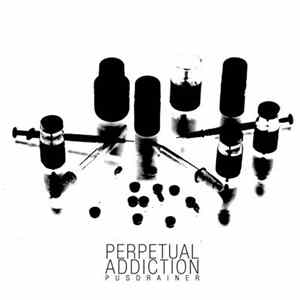 Pusdrainer - Perpetual Addiction mp3