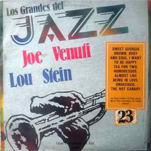 Joe Venuti, Lou Stein - Los Grandes Del Jazz 23 mp3
