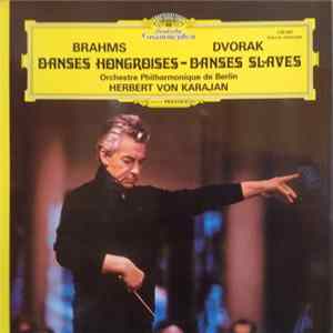 Brahms, Dvorak, Orchestre Philharmonique de Berlin, Herbert Von Karajan - Danses Hongroises - Danses Slaves mp3