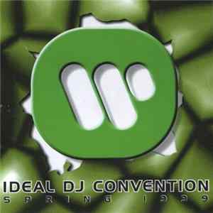 Various - Ideal DJ Convention Spring 1999 mp3