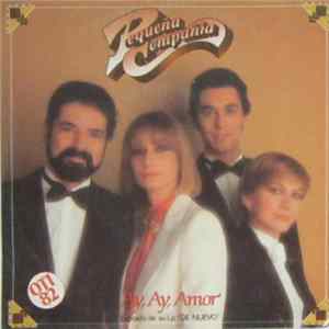 Pequeña Compañía - Ay, Ay Amor mp3