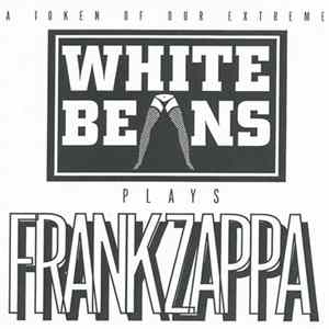 White Beans - A Token Of Our Extreme mp3