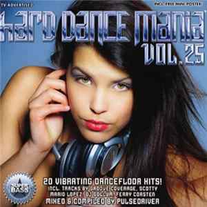Pulsedriver - Hard Dance Mania Vol. 25 mp3