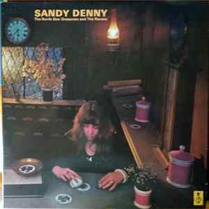 Sandy Denny - The North Star Grassman And The Ravens mp3