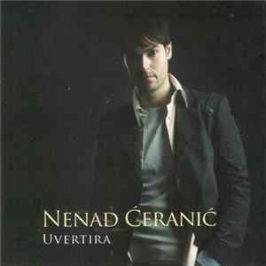 Nenad Ćeranić - Uvertira mp3