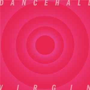 Dancehall - Virgin mp3