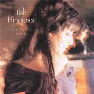 Tish Hinojosa - Destiny's Gate mp3