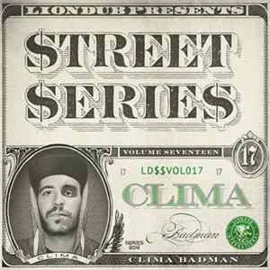Clima - Liondub Street Series Vol 17: Badman mp3