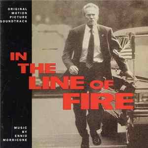 Ennio Morricone - In The Line Of Fire (Original Motion Picture Soundtrack) mp3