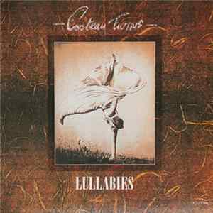Cocteau Twins - Lullabies mp3