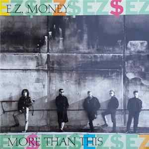 E.Z. Money - More Than This mp3