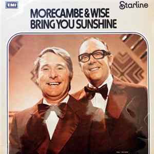 Morecambe & Wise - Bring You Sunshine mp3