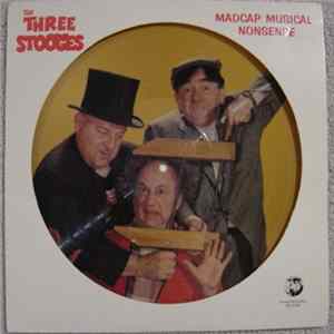 The Three Stooges - Madcap Musical Nonsense mp3